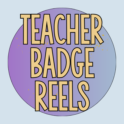 Teacher and School Staff Badge Reels