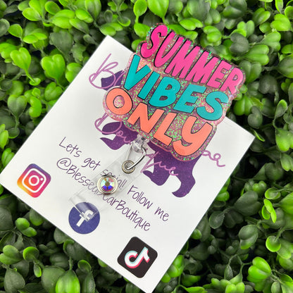 Summer Vibes Only Badge Reel