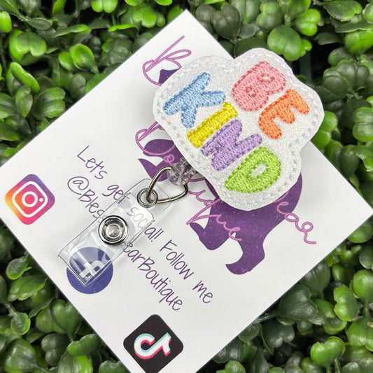 Be Kind Felt Badge Reel