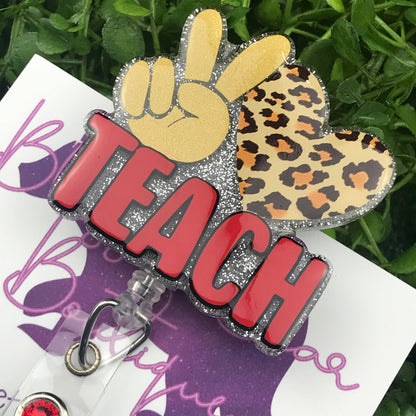 Peace, Love, Teach Badge Reel